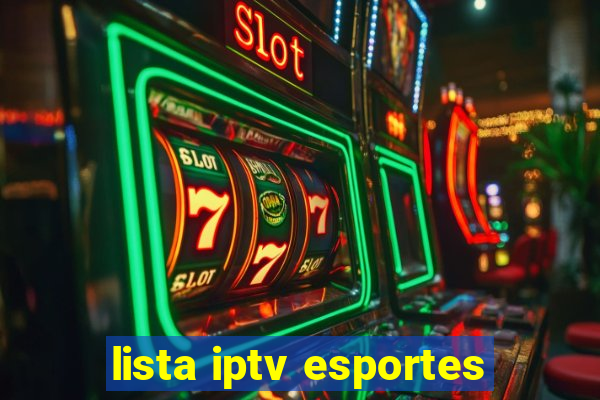 lista iptv esportes